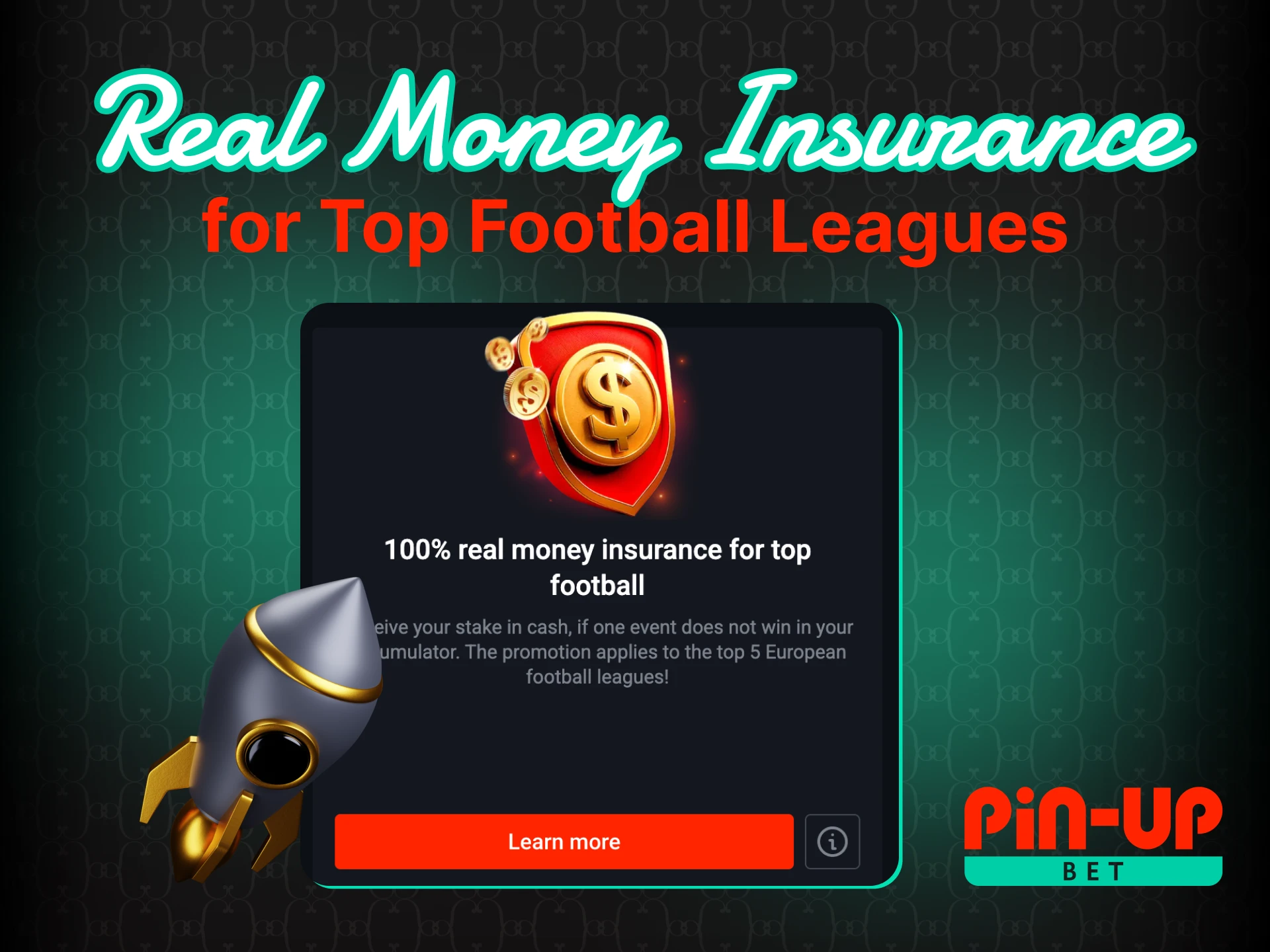 100% Real Money Insurance for Top Football Leagues